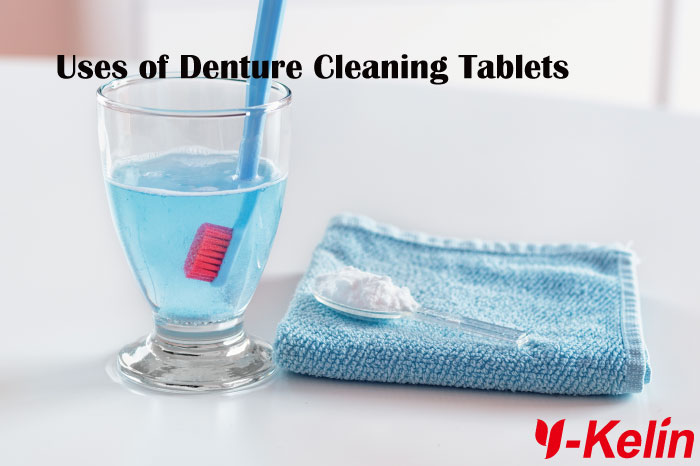 Uses of Denture Cleaning Tablets