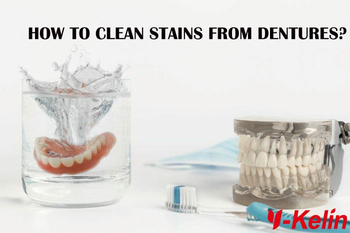 HOW TO CLEAN STAINS FROM DENTURES